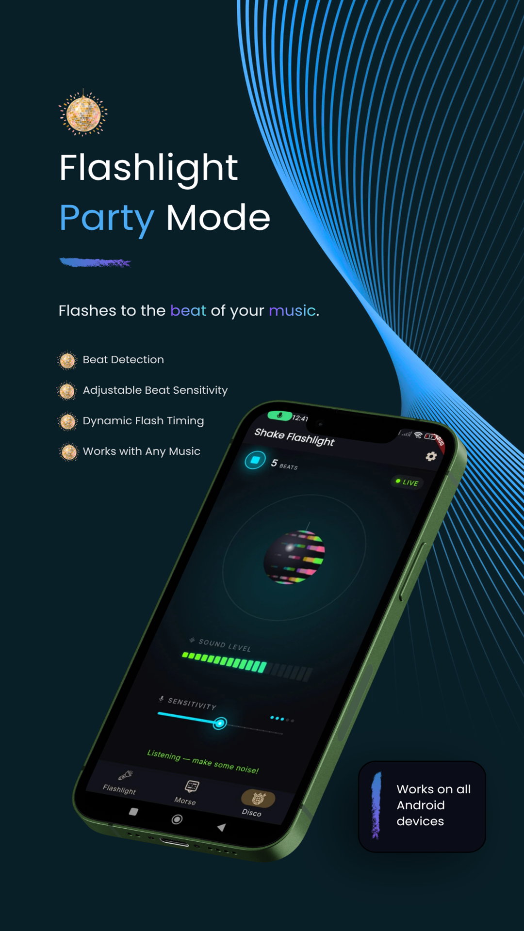 Disco mode flashes to the beat of your music
