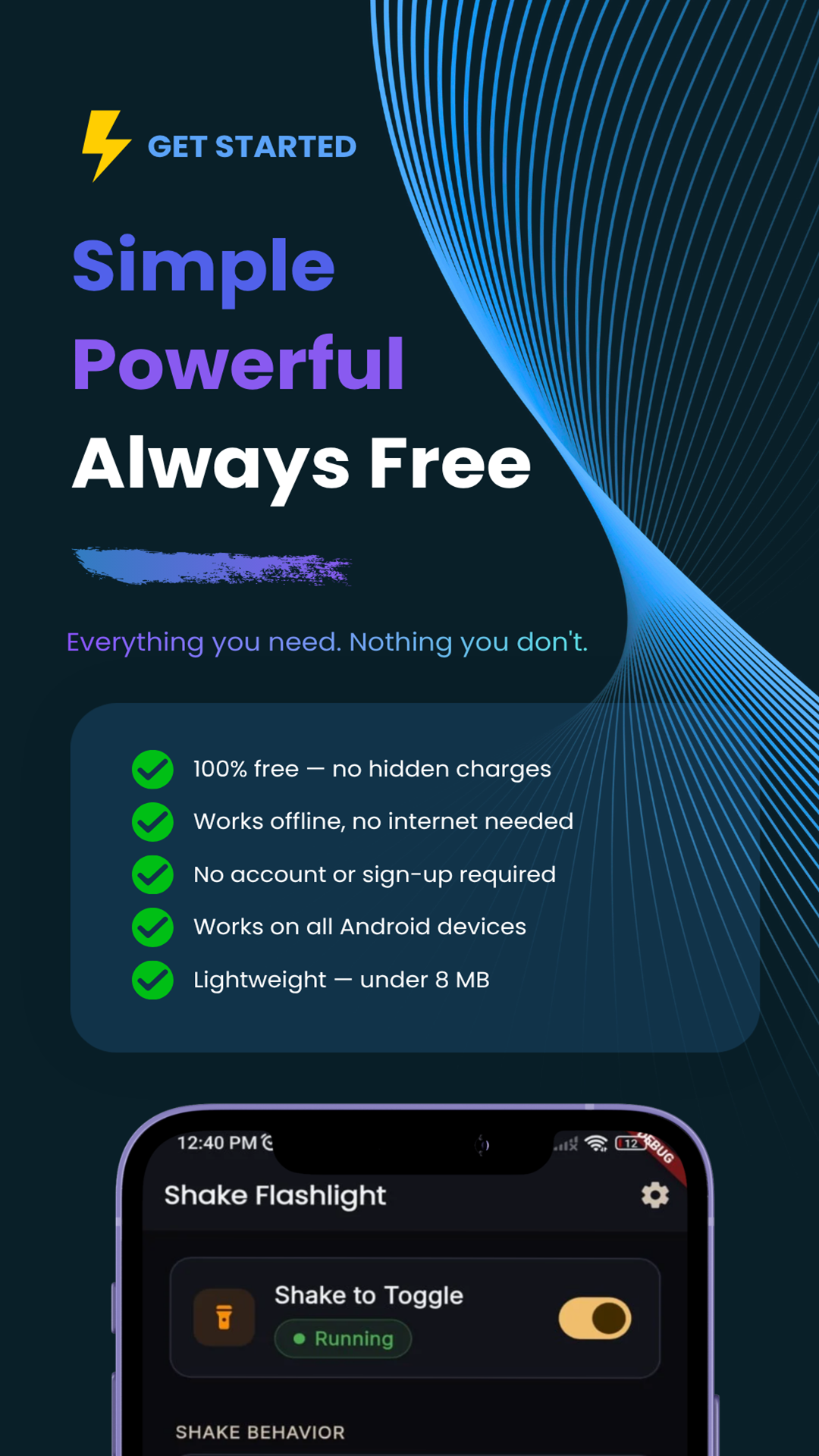 Simple, powerful, always free feature summary